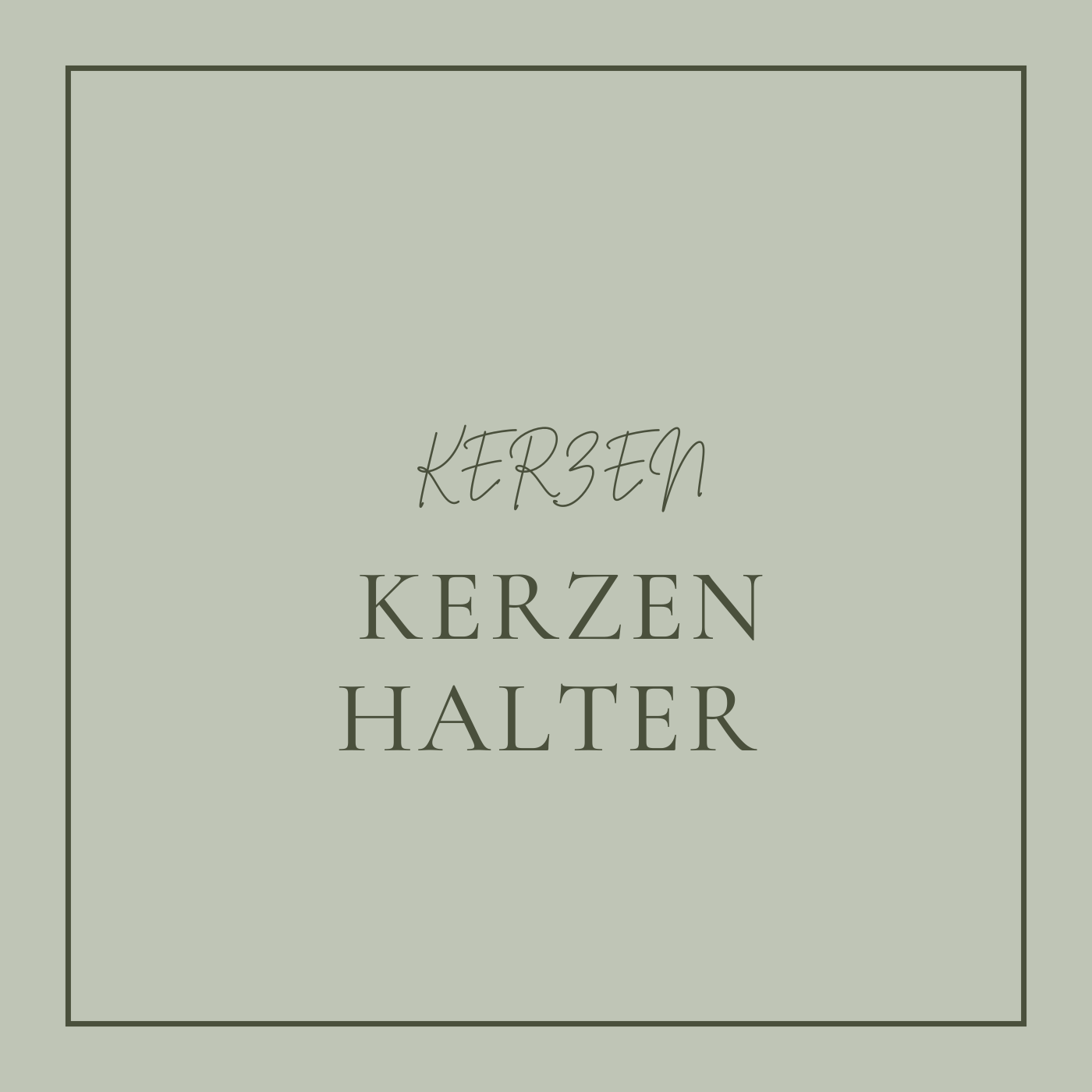 Kerzen, Kerzenhalter