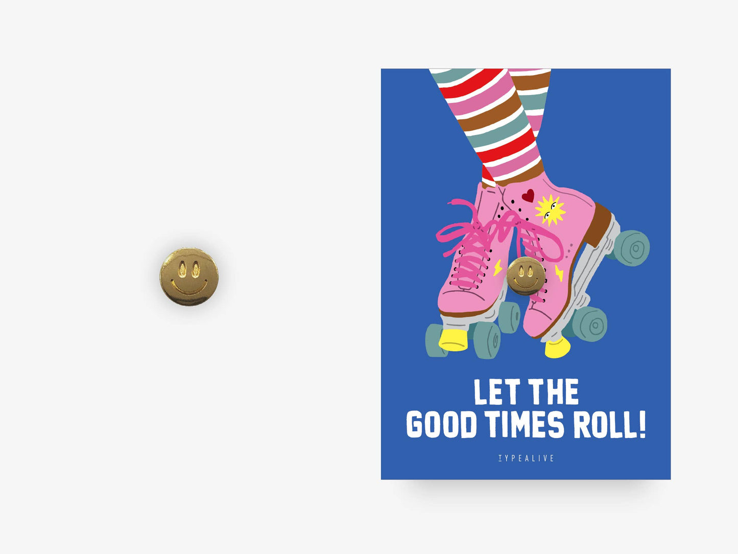 Pin / Good Times Roll