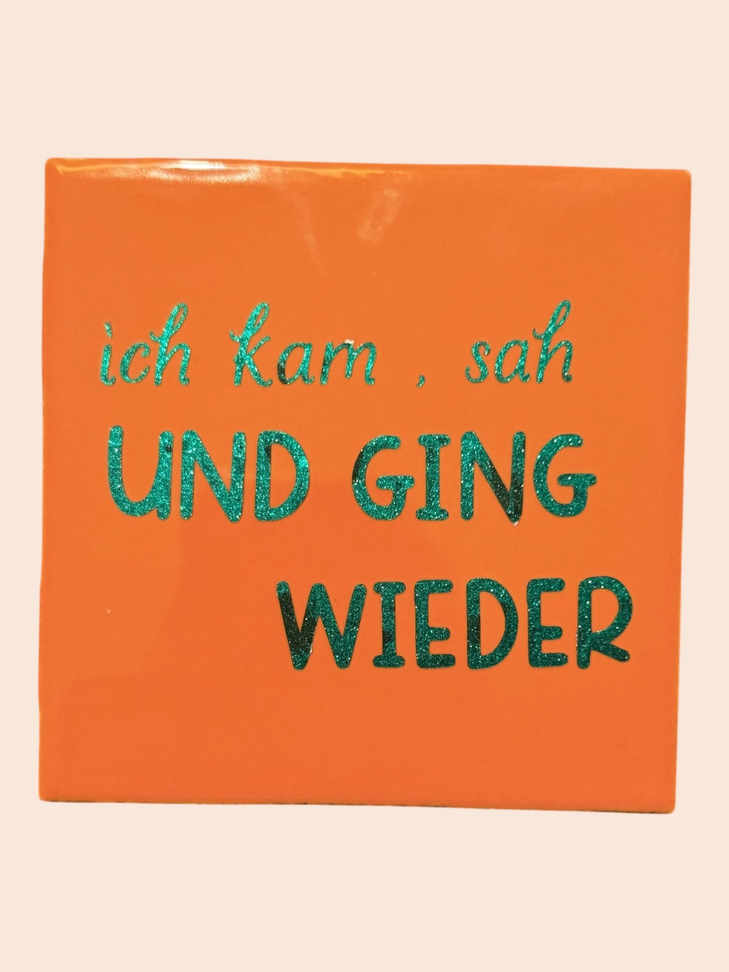 Quote tile - "I came, saw, and left again."