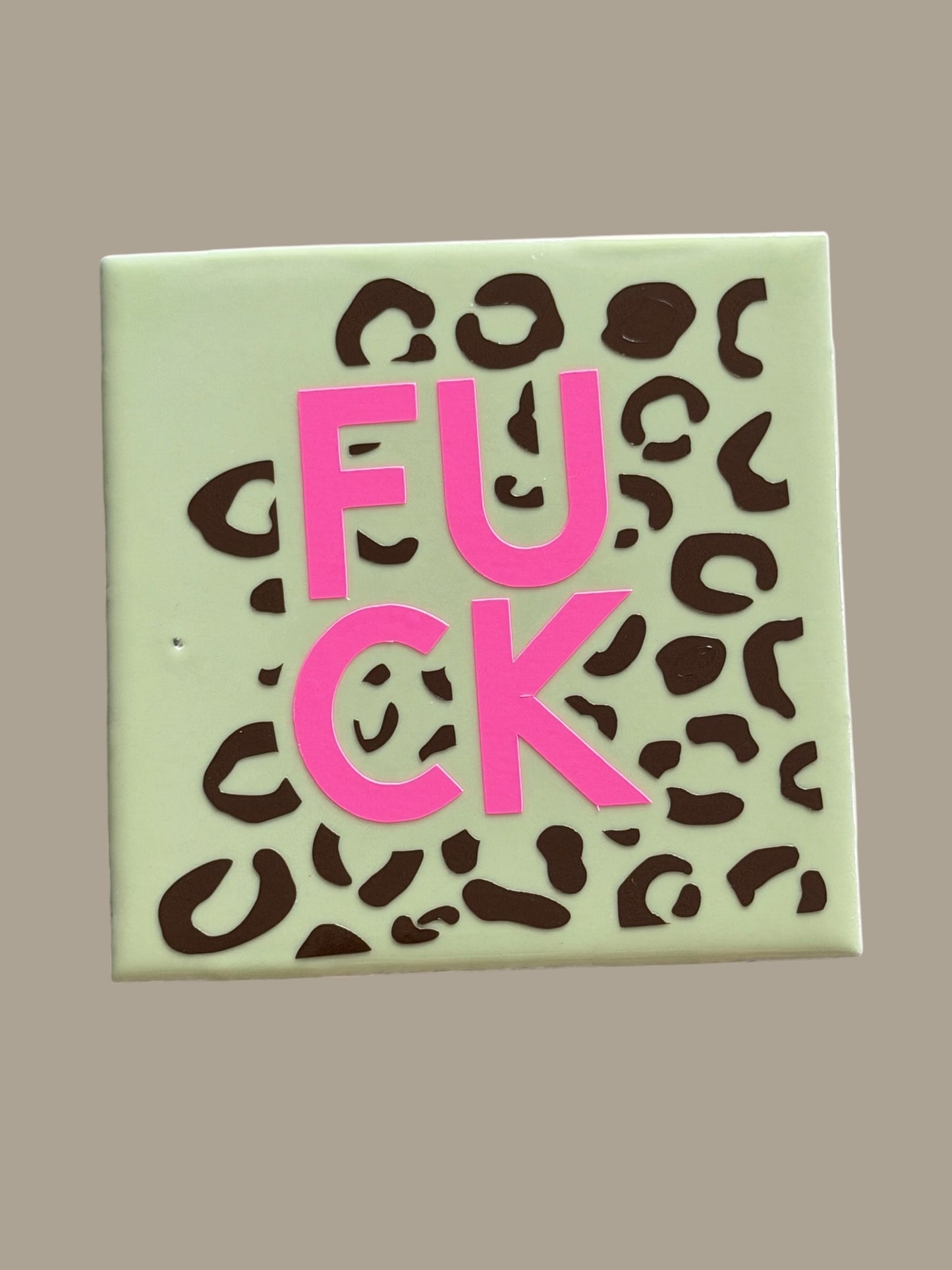 Spruch-Kachel –  „ Leo fuck „