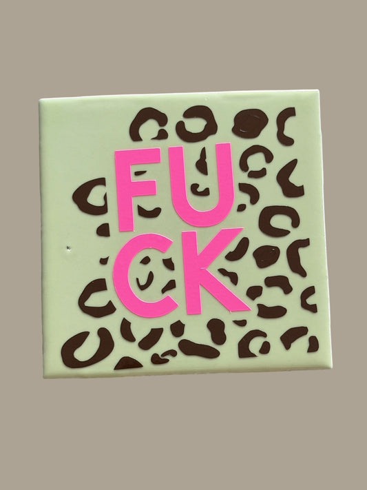 Spruch-Kachel –  „ Leo fuck „